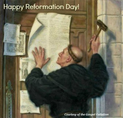 Reformation Day? I thought it was Halloween?
